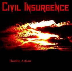 Civil Insurgence : Hostile Action